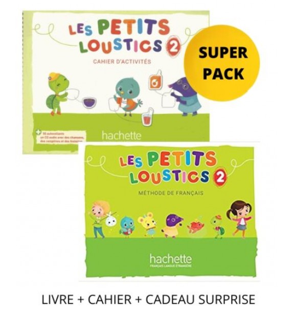 SUPER PACK LES PETITS LOUSTICS 2 (LIVRE DE L'ELEVE + CAHIER D'ACTIVITES + CADEAU SURPRISE)-9782021000010 Εκμάθηση Ξένων Γλωσσών